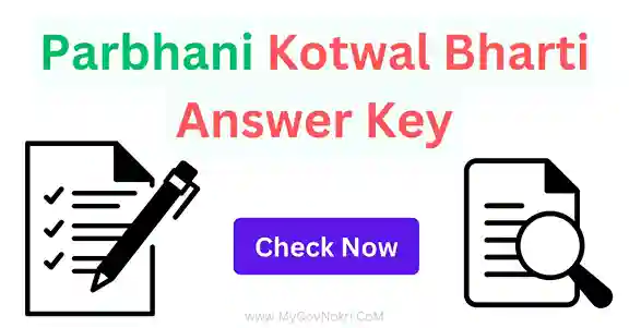 Parbhani Kotwal Bharti Answer Key