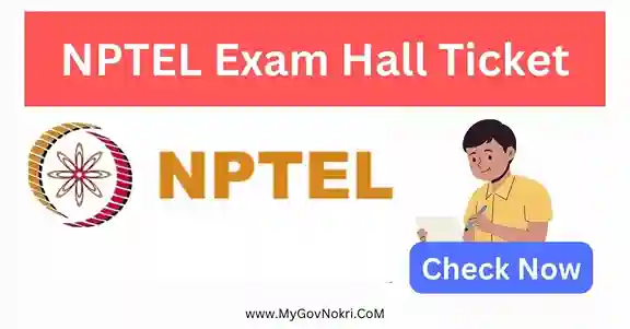 NPTEL Exam Hall Ticket 2023 Download