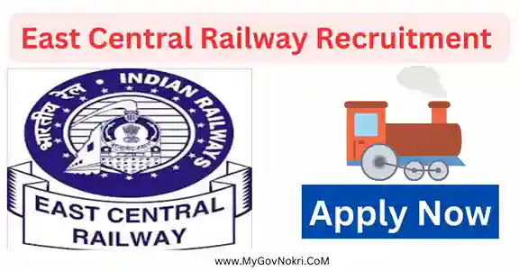 East Central Railway Recruitment 2023