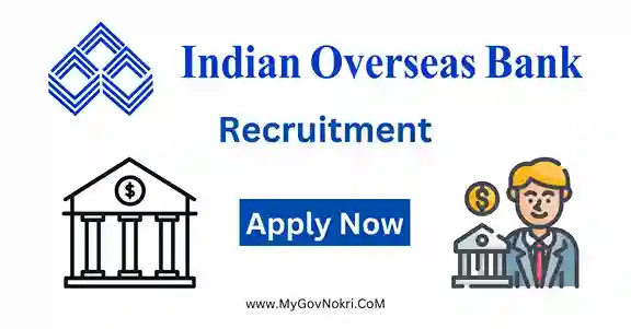 Indian Overseas Bank Recruitment 2023