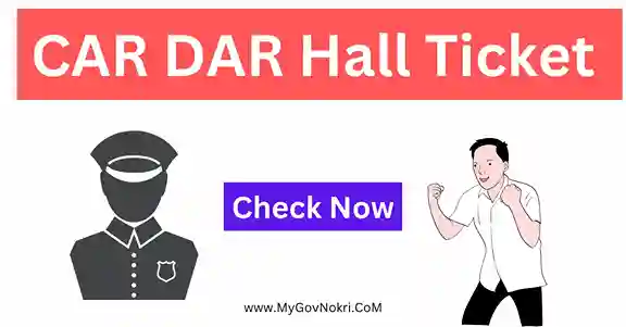 CAR DAR Hall Ticket Download