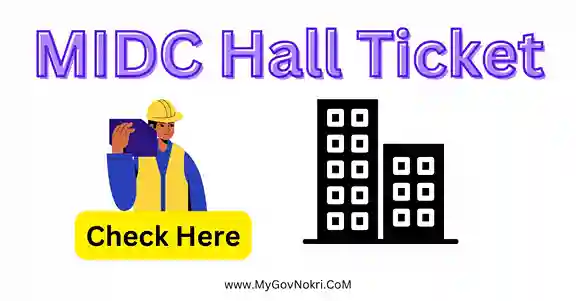 MIDC Hall Ticket 2024 Download